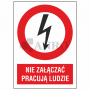 Nie_zalaczac_pracuja_ludzie_0
