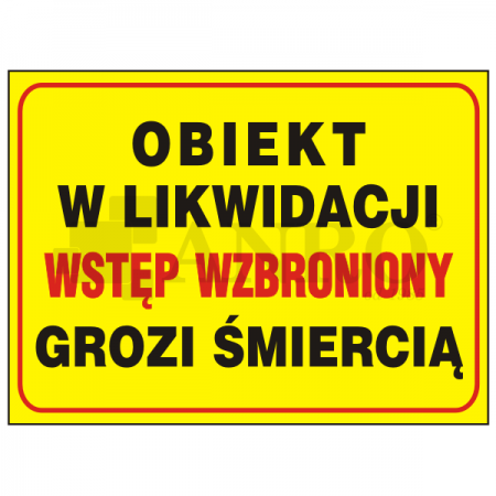 Obiekt_w_likwidacji_wstep_wzbroniony_grozi_smiercia
