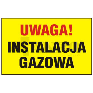 Uwaga_Instalacja_gazowa