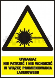 Uwaga_Nie_patrzec_i_nie_wchodzic_w_wiazke_promieniowania_laserowego