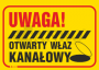 Uwaga_Otwarty_wlaz_kanalowy