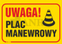 Uwaga_Plac_manewrowy