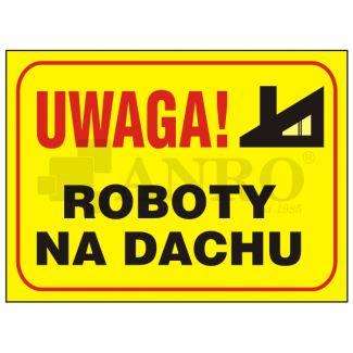 Uwaga_Roboty_na_dachu