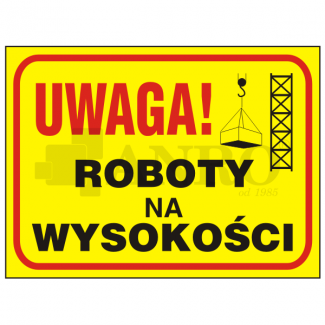 Uwaga_Roboty_na_wysokosci