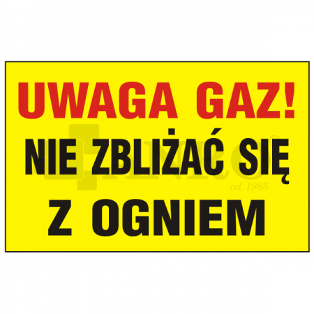 Uwaga_gaz_nie_zblizac_sie_z_ogniem